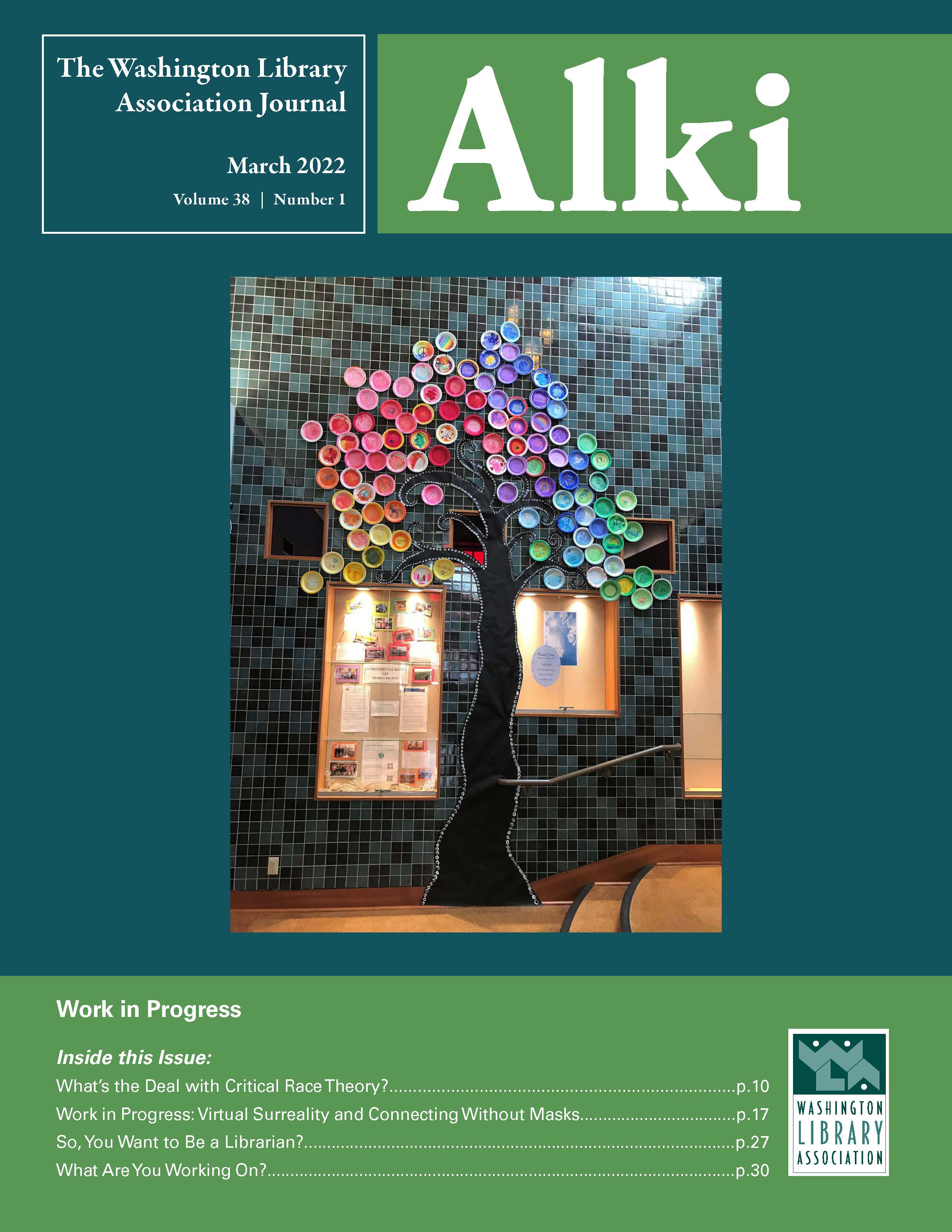 Cover image for March 2022 issue of Alki. The theme is Work in Progress and the cover image is a Peace Tree community art project where the leaves are colored paper plates. The colors for this issue are turquoise and green.
