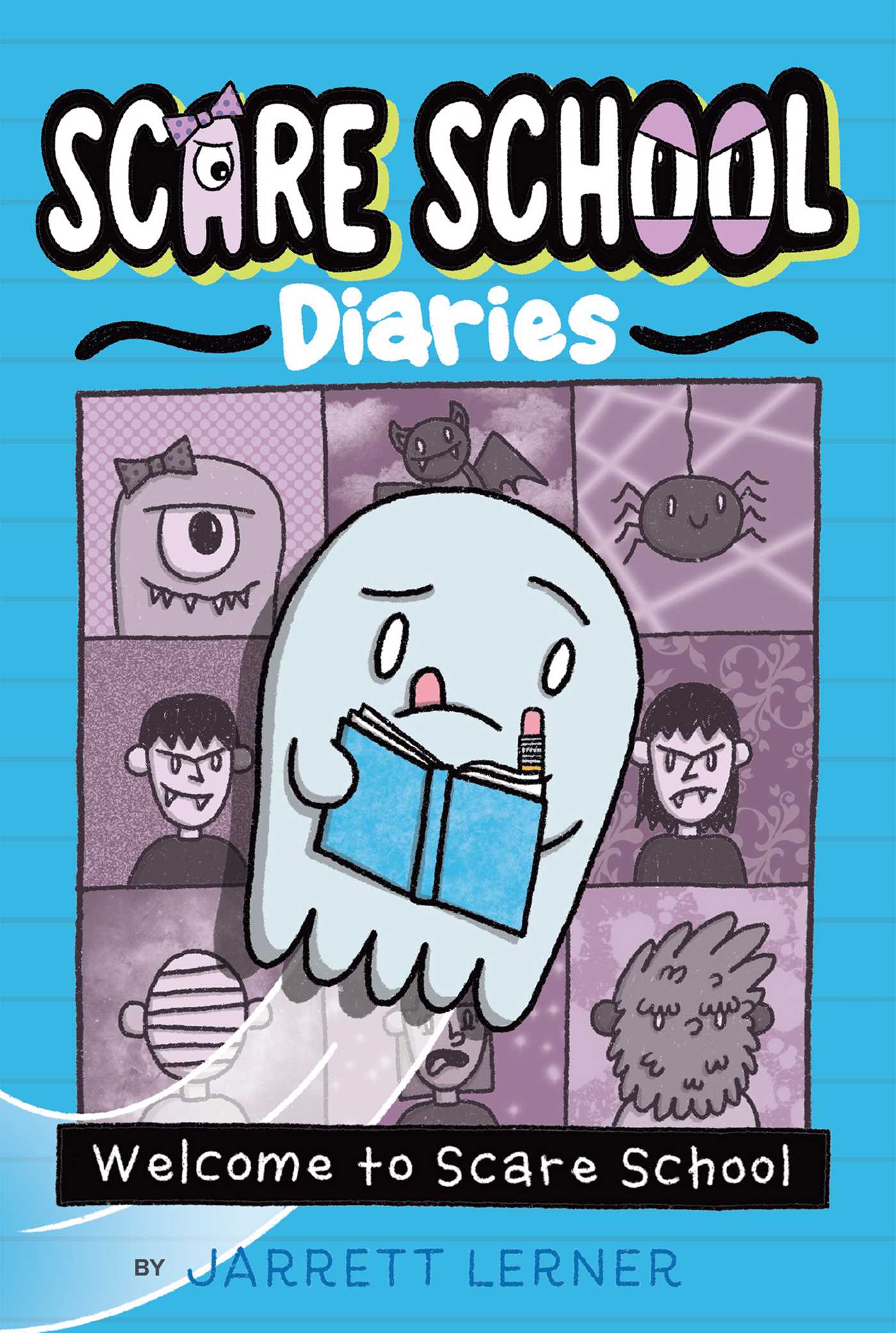 Scare School By Jarett Lerner